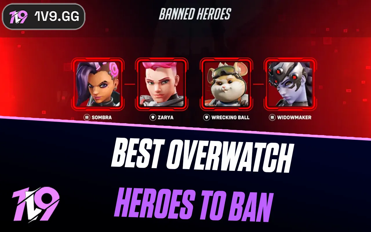 10 Best Overwatch Heroes To Ban